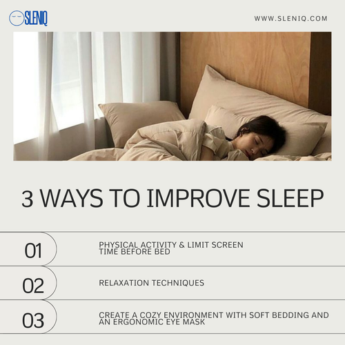 3 Ways to Improve Your Sleep