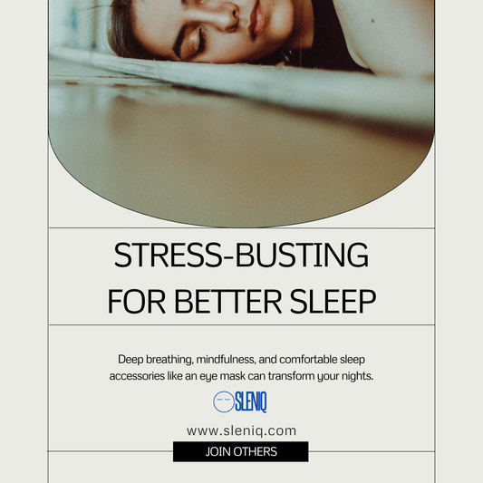 Stress-Busting For Better Sleep
