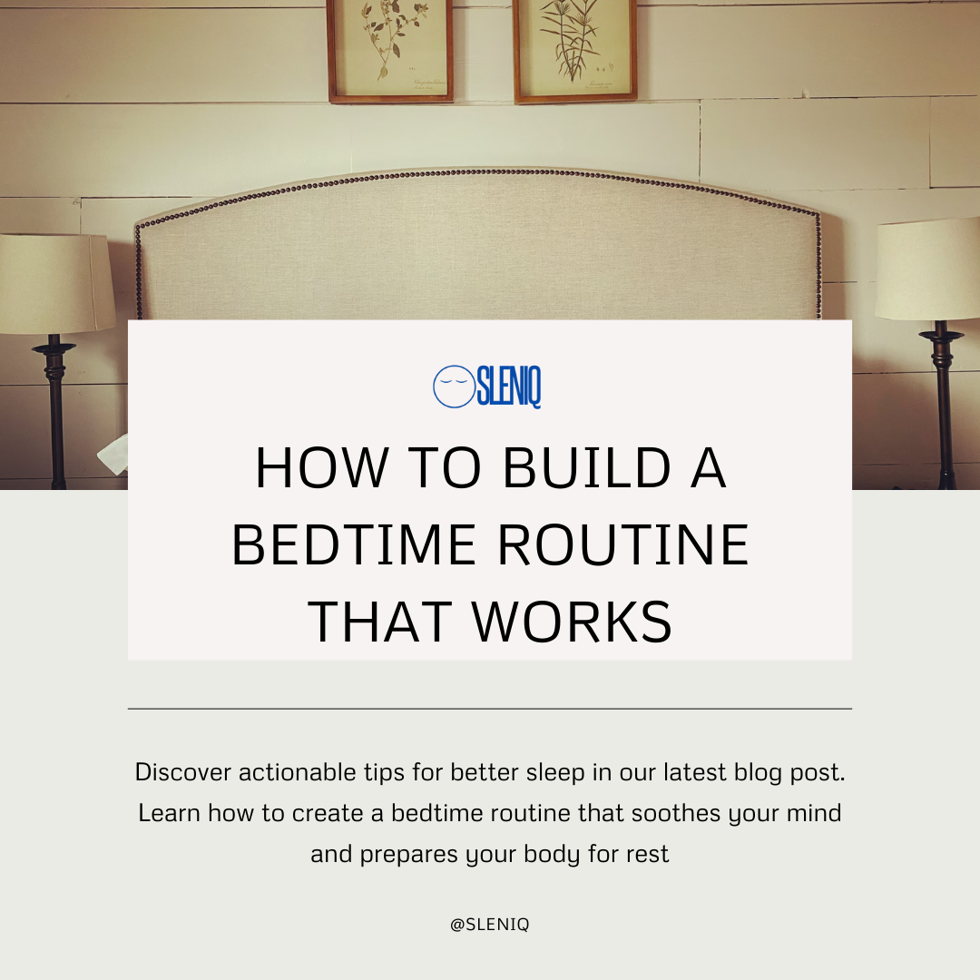 How to Build a Bedtime Routine That Works – Sleniq